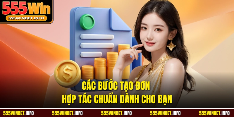 Các bước tạo đơn hợp tác chuẩn dành cho bạn