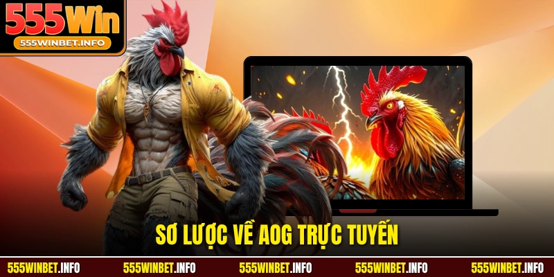 Sơ lược về AOG trực tuyến 