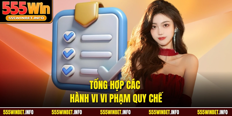 Tổng hợp các hành vi vi phạm quy chế