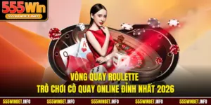 Vòng Quay Roulette Trò Chơi Cò Quay Online Đỉnh Nhất 2026